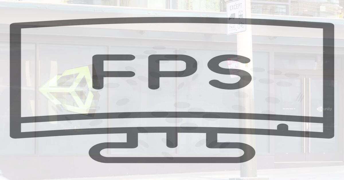 FPS (Frames Per Second)